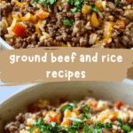 Savory Ground Beef and Rice Recipes for Effortless Weeknight Dinners