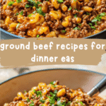 Effortless Ground Beef Dinner Recipes for Busy Weeknights
