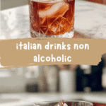 Sip in Style: Discover the Best Italian Non-Alcoholic Drinks