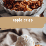 Irresistible Apple Crisp Recipes to Warm Your Soul This Fall