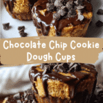 Irresistible Chocolate Chip Cookie Dough Cups You Have to Try