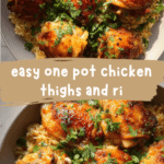 Easy One Pot Chicken Thighs and Rice Recipe for Busy Weeknights