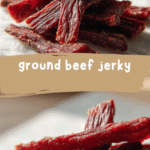 Irresistible Ground Beef Jerky Recipes You Have to Try Today