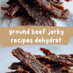 Ultimate Ground Beef Jerky Recipes for Your Dehydrator to Satisfy Every Craving