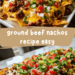 Easy Ground Beef Nachos Recipe for a Crowd-Pleasing Snack