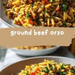 Hearty and Delicious Ground Beef Orzo Recipe You Need to Try