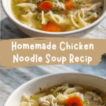 The Ultimate Homemade Chicken Noodle Soup Recipe to Warm Your Soul
