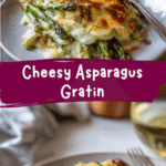 Irresistibly Creamy Cheesy Asparagus Gratin Recipe You Need to Try
