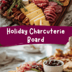 Create the Ultimate Holiday Charcuterie Board for Festive Entertaining