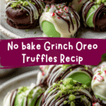 Irresistible No Bake Grinch Oreo Truffles Recipe That Will Steal Your Heart