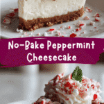 Irresistible No-Bake Peppermint Cheesecake Recipe for the Holidays