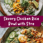 Savory Chicken Rice Bowl with a Flavorful Street Corn Twist