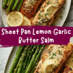 Sheet Pan Lemon Garlic Butter Salmon Recipe for Effortless Dinner Delight