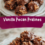 Irresistible Vanilla Pecan Pralines Recipe You Have to Try
