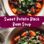 Hearty and Healthy Sweet Potato Black Bean Soup Recipe You’ll Love